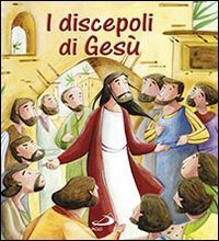 I discepoli di Gesù