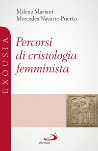 Percorsi di cristologia femminista