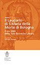 Il laudario di Santa Maria della Morte di Bologna