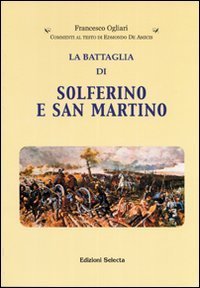 La battaglia di Solferino e San Martino