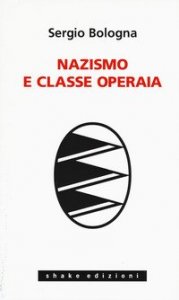 Nazismo e classe operaia 1933-1993