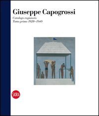 Giuseppe Capogrossi. Catalogo ragionato. Ediz. italiana e inglese