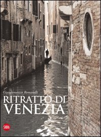 Ritratto di Venezia. Ediz. italiana, inglese e francese