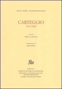 Carteggio 1913-1982