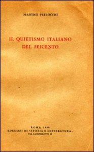 Il Quietismo italiano del Seicento
