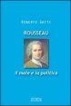 Rousseau - Il male e la politica