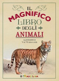 Il magnifico libro degli animali