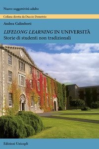 Lifelong learning in università. Storie di studenti non tradizionali