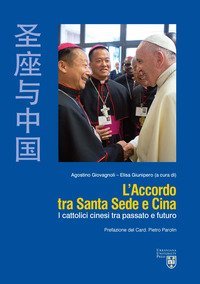 L'accordo tra Santa Sede e Cina. I cattolici cinesi tra passato e futuro