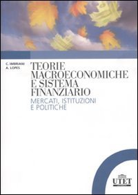 Teorie macroeconomiche e analisi del sistema finanziario