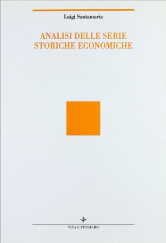 Analisi delle serie storiche economiche