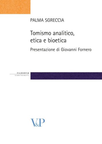 Tomismo analitico, etica e bioetica