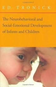 Neurobehavioral And Social-emotional Development Of Infants And Children