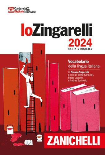 Lo Zingarelli 2024. Vocabolario della lingua italiana