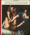 Artemisia Gentileschi - Storia di una passione. Catalogo della mostra (Milano, 22 settembre 2011-30 gennaio 2012)