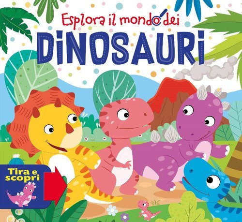 Esplora il mondo dei dinosauri