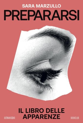 Prepararsi. Il libro delle apparenze