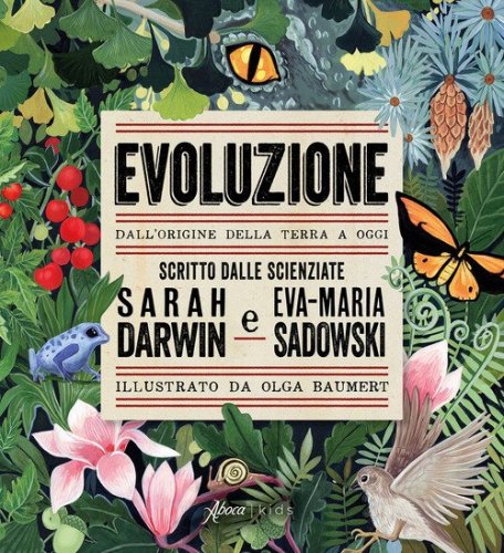 Evoluzione. Dall'origine della Terra a oggi