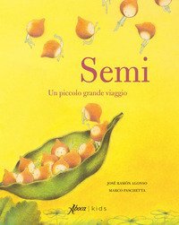 Semi. Un piccolo grande viaggio