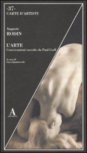 L'arte - Conversazioni racolte da Paul Gsell