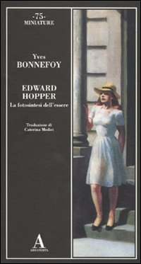 Edward Hopper - La fotosintesi dell'essere