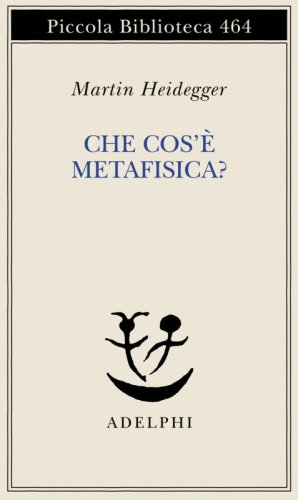 Che cos'&egrave; la metafisica?