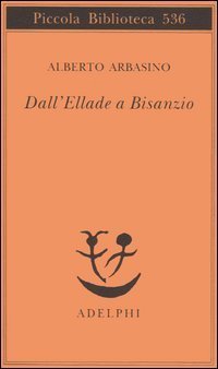 Dall'Ellade a Bisanzio