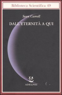 Dall'eternit&agrave; a qui