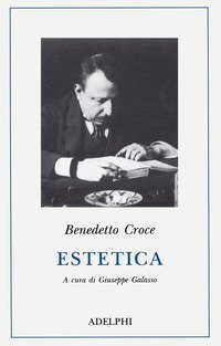 Estetica come scienza dell'espressione e linguistica generale - Teoria e storia