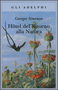 H&ocirc;tel del ritorno alla natura