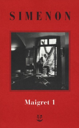 I Maigret: Pietr il Lettone-Il cavallante della «Providence»-Il defunto signor Gallet-L'impiccato di Saint-Pholien-Una testa in gioco