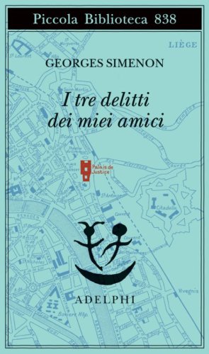 I tre delitti dei miei amici