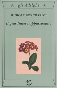 Il giardiniere appassionato
