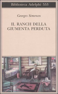 Il ranch della giumenta perduta