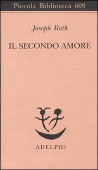 Il secondo amore - Storie e figure
