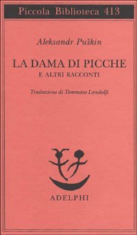 La dama di picche e altri racconti