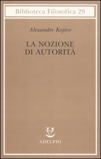 La nozione di autorit&agrave;