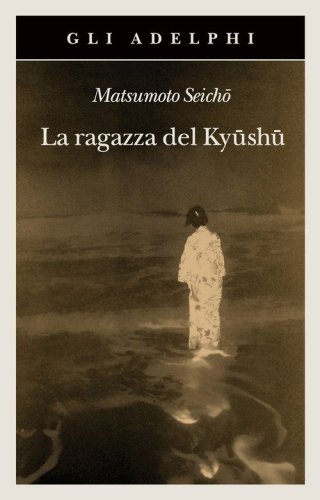 La ragazza del Ky&uuml;sh&uuml;