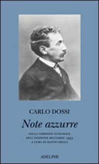 Note azzurre - Nella versione integrale dell'edizione Ricciardi 1955