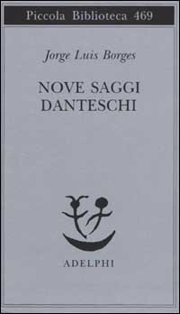 Nove saggi danteschi