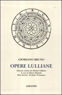 Opere lulliane - Testo latino a fronte