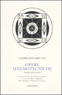 Opere mnemotecniche. Testo latino a fronte