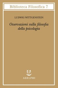 Osservazioni sulla filosofia della psicologia