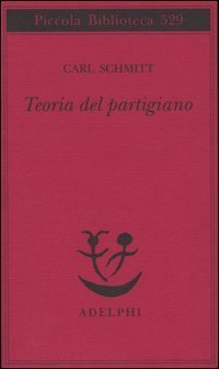 Teoria del partigiano. Integrazione al concetto del politico