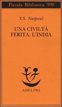 Una civiltà ferita: l'India