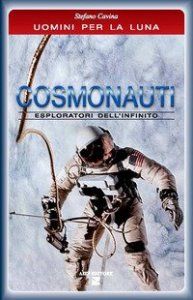 Sputnik. L'alba dell'era spaziale. Uomini per la luna