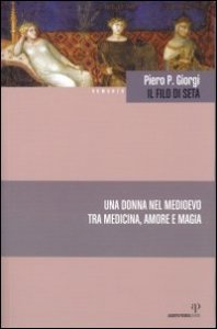Il filo di seta
