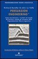 Persuasion engineering - Come massimizzare i risultati nel mondo del business usando gli strumenti della programmazione neuro-linguistica