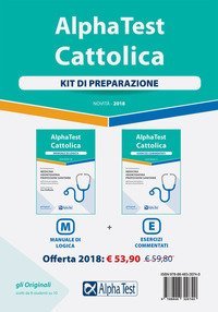 Alpha Test. Cattolica. Kit di preparazione. Manuale di logica- Esercizi commentati