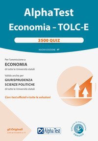 Alpha test. Economia. Tolc-E. 3.500 quiz
